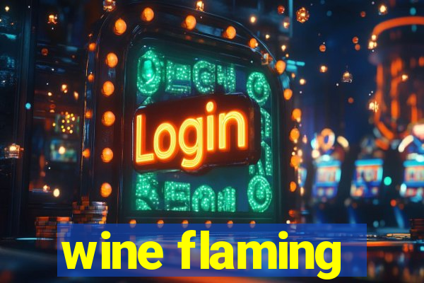 wine flaming